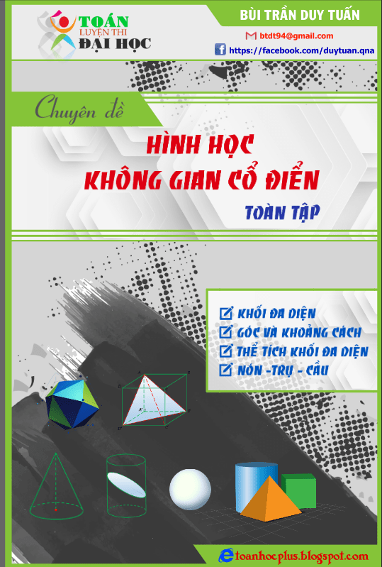 Chuyên đề hình học không gian cổ điển - Bùi Trần Duy Tuấn